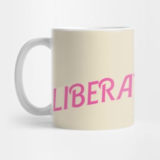 Liberated man Mug